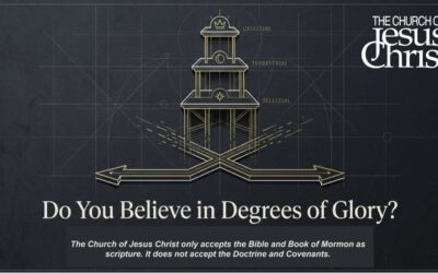 Do You Believe in Degrees of Glory?